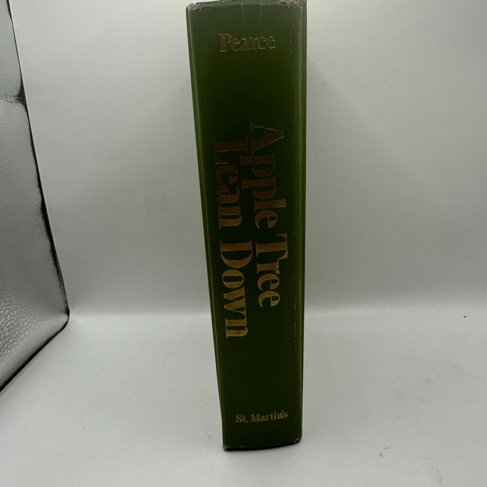 Apple Tree Lean Down By Mary E. Pearce Hardcover St. Martin's Press 1976